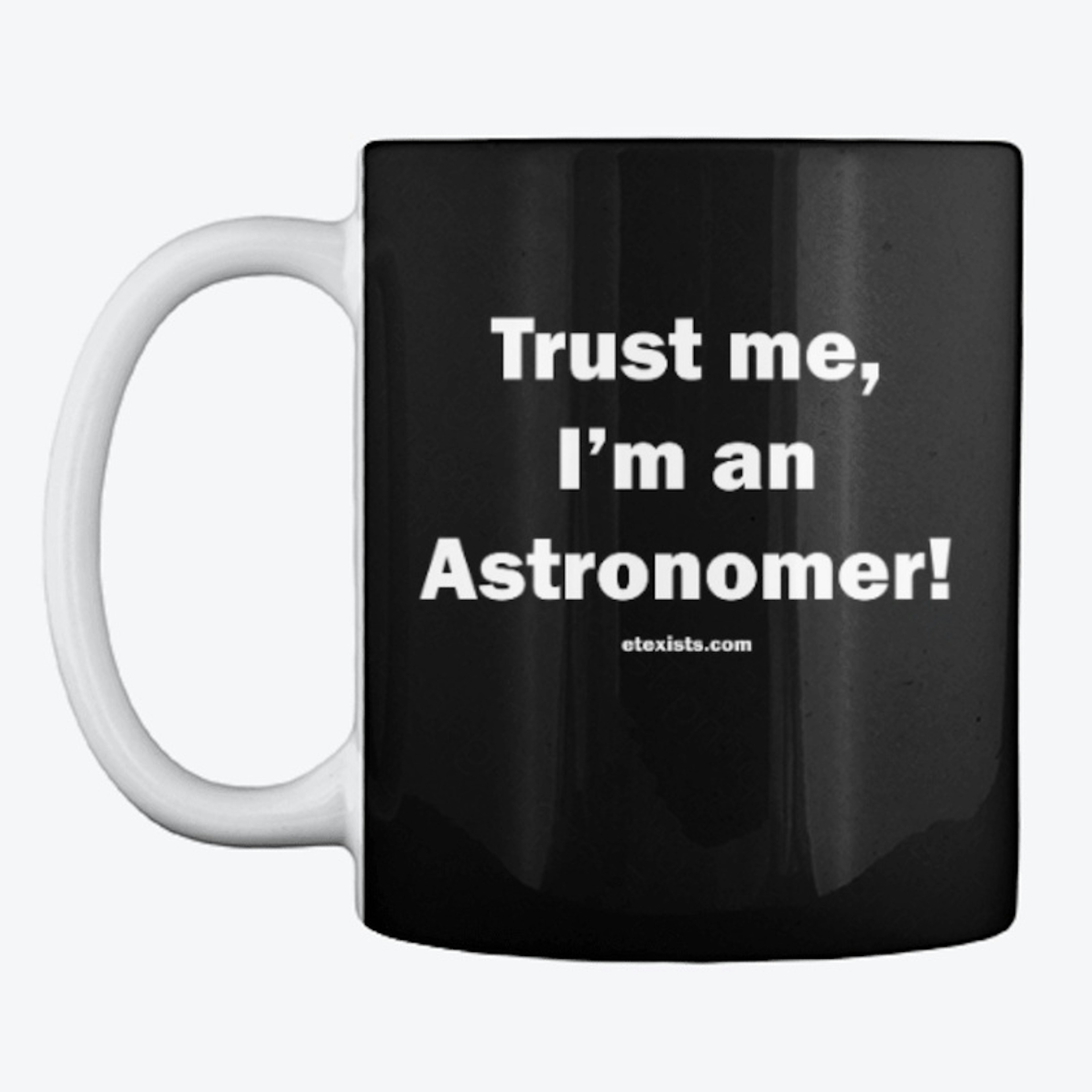 Trust Me, I'm an Astronomer!